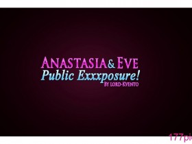 Anastasia&Eve Public Exxxposure![89P]