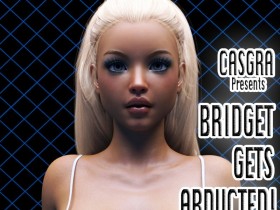 [Casgra] Bridget Gets Abducted[128P]