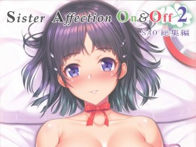 [Primal Gym (カワセセイキ)] Sister Affection On＆Off 2 SAO総集編 (ソードアート・オンライン)[78P]